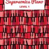 Supersonics Piano Method Level 1