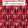 Supersonics Piano Method Level 1 Theory (original edition)