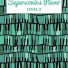 Supersonics Piano Method Level 3