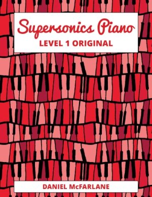Supersonics Piano Method Level 1 (original edition)