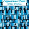 Supersonics Piano Method Level 2 (original edition)