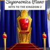 Keys to the Kingdom 2